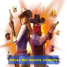 feirao dos moveis joinville